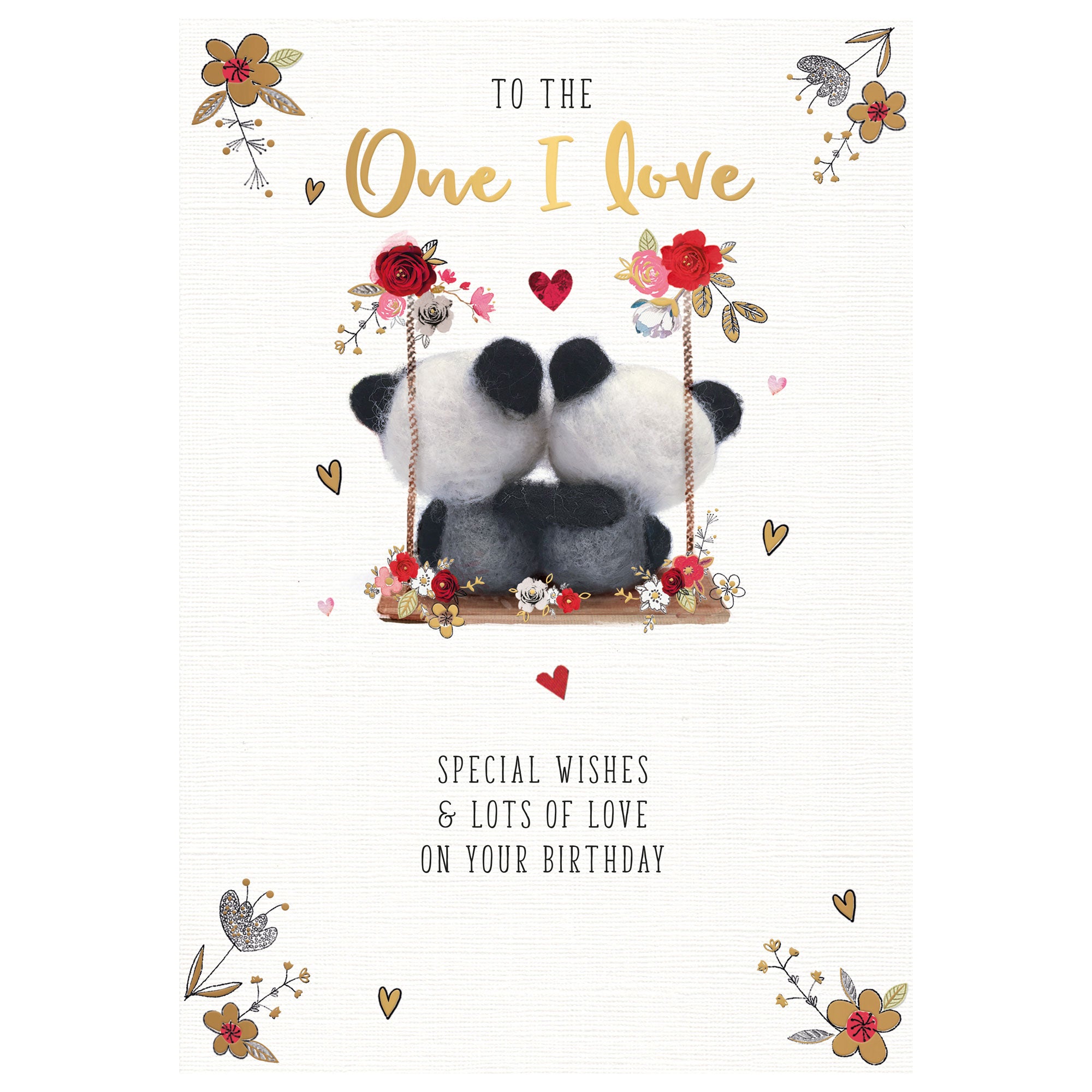 To The One I Love Birthday Greeting Card