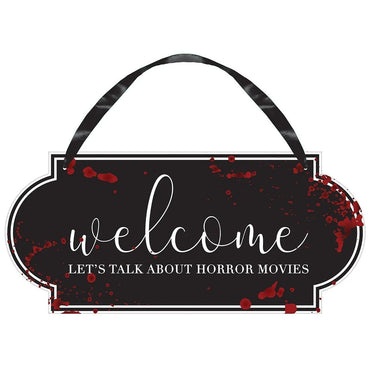 Lets Talk About Horror Movies Hanging Sign Mdf