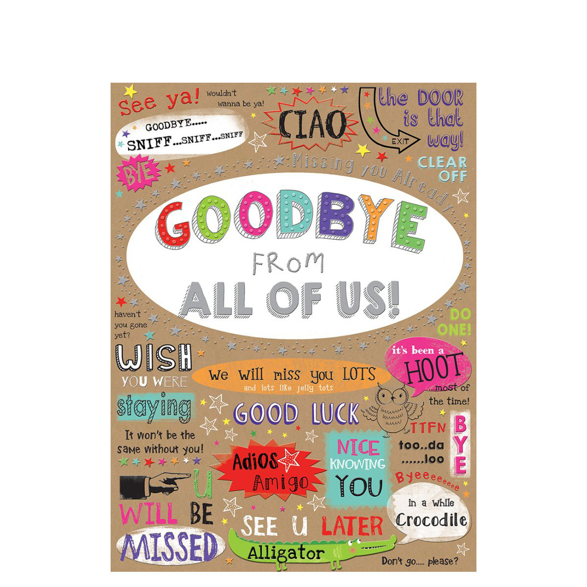 Goodbye From All Of Us Greeting Card 12in X 9in
