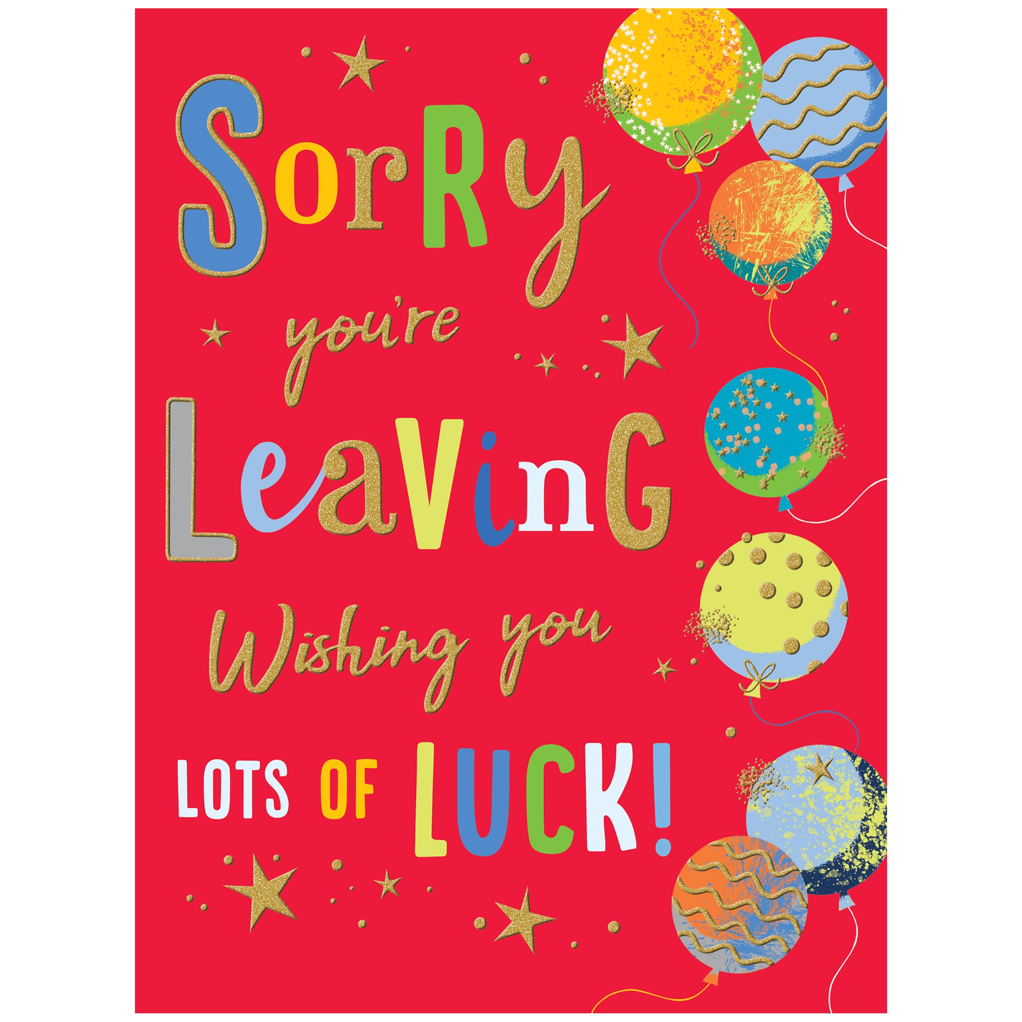 Sorry You Are Leaving Balloons Greeting Card
