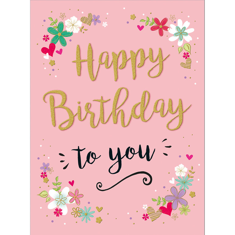 Happy Birthday To You Greeting Card